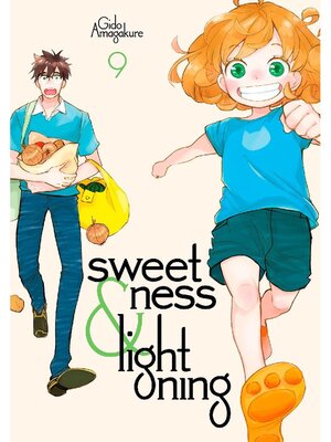cover image of Sweetness and Lightning, Volume 9